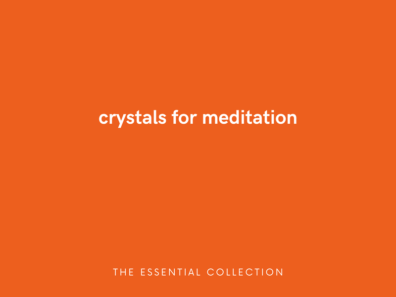 Crystals for Meditation