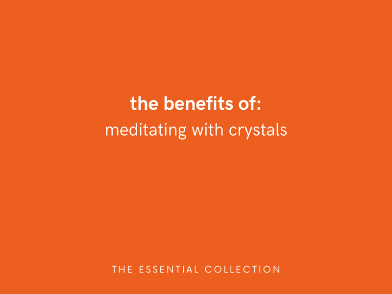 The Benefits of Meditating with Crystals