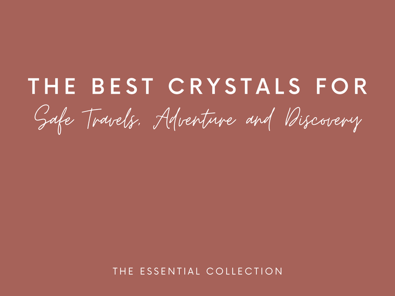 The Best Crystals for Travel