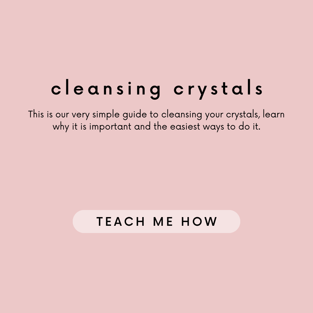 Cleansing Crystals. This is our very simple guide to cleansing crystals, learn why it is important and the easiest ways to do it. 'Teach me how' Button